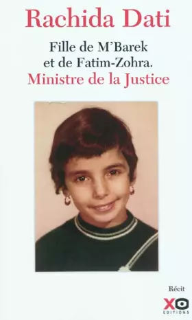 Couverture du produit · fille de m'barek et de fatim zohra Ministre de la justice
