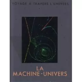 Couverture du produit · La machine-univers