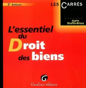 Couverture du produit · L'essentiel du Droit des biens