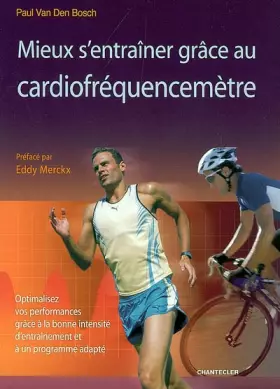 Couverture du produit · Mieux S'Entrainer Grace au Cardiofrequencemetre