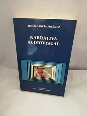 Couverture du produit · Narrativa Audiovisual / Audiovisual Narrative (Signo E Imagen / Sign and Image)