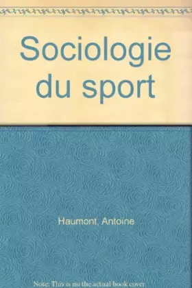 Couverture du produit · Sociologie du sport