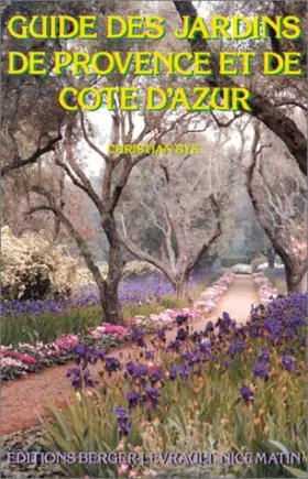 Couverture du produit · Guide des jardins de Provence et de Côte d'Azur