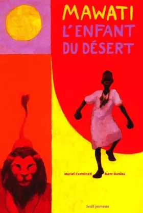 Couverture du produit · Mawati : L'Enfant du désert
