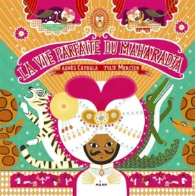 Couverture du produit · La vie parfaite du Maharaja