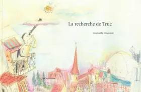 Couverture du produit · La Recherche de truc