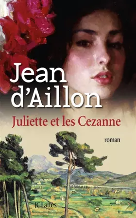Couverture du produit · Juliette et Les Cezanne