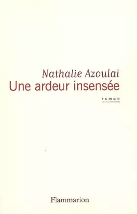 Couverture du produit · Une ardeur insensée