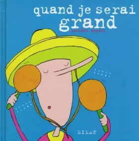 Couverture du produit · Quand je serai grand.