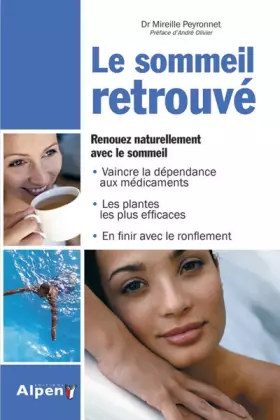 Couverture du produit · Le Sommeil retrouvé. Renouez naturellement avec le sommeil