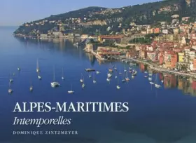 Couverture du produit · Alpes-Maritimes : Les Alpes d'Azur
