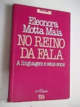 Couverture du produit · No Reino da Fala: a Linguagem e Seus Sons