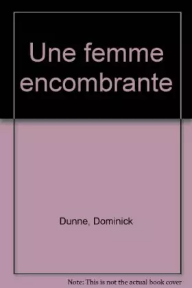 Couverture du produit · Une femme encombrante