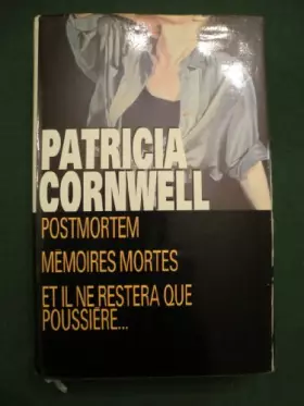 Couverture du produit · Postmortem, mémoires mortes, et il ne restera que poussière
