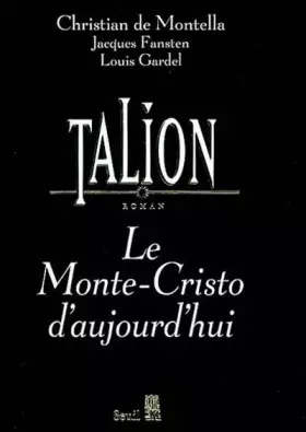 Couverture du produit · Talion : le Monte-Cristo d'aujourd'hui