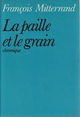 Couverture du produit · La paille et le grain chronique