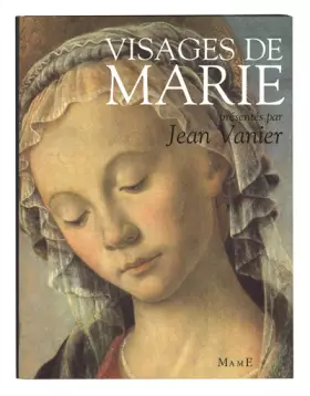 Couverture du produit · Visages de Marie dans la littérature et la peinture