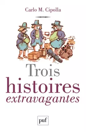 Couverture du produit · Trois histoires extravagantes
