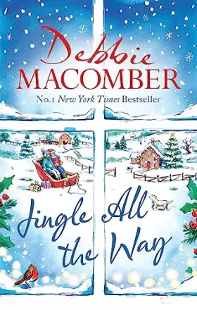 Couverture du produit · Jingle All the Way: Cosy up this Christmas with the ultimate feel-good festive bestseller