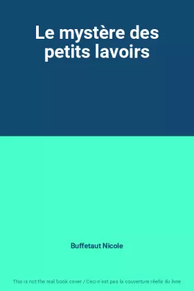 Couverture du produit · Le mystère des petits lavoirs