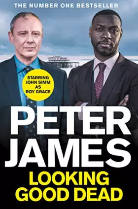 Couverture du produit · Looking Good Dead: NOW A MAJOR DRAMA STARRING JOHN SIMM (2) (Roy Grace)