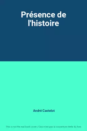Couverture du produit · Présence de l'histoire