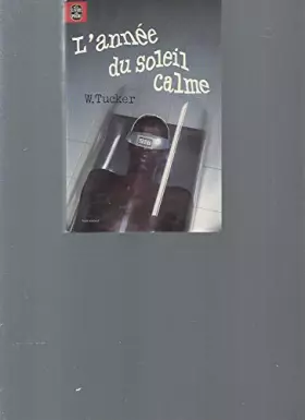 Couverture du produit · L'année du soleil calme