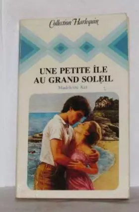 Couverture du produit · Une Petite île au grand soleil