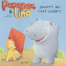 Couverture du produit · Prosper et Lino jouent au cerf-volant