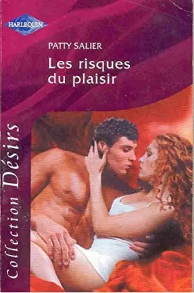 Couverture du produit · les riques du plaisir