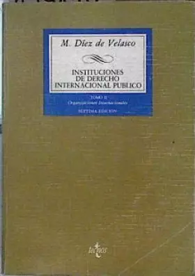 Couverture du produit · Instituciones de derecho internacional publico. t. 2