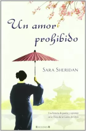 Couverture du produit · Un amor prohibido / The Secret Mandarin