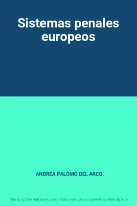 Couverture du produit · Sistemas penales europeos