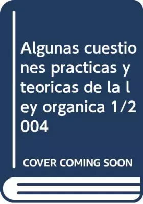 Couverture du produit · Algunas cuestiones practicas y teoricas de la ley organica 1/2004