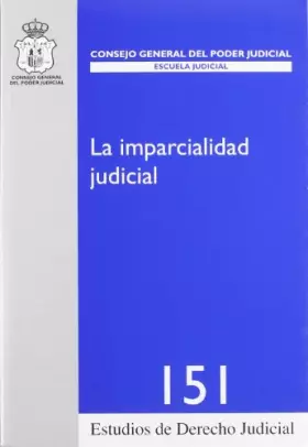 Couverture du produit · La imparcialidad judicial