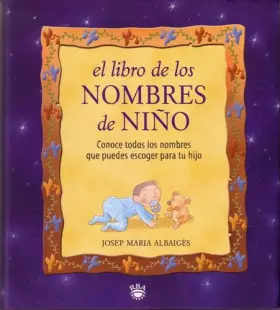 Couverture du produit · El libro de los nombres de niño/ The Book of Boy Names