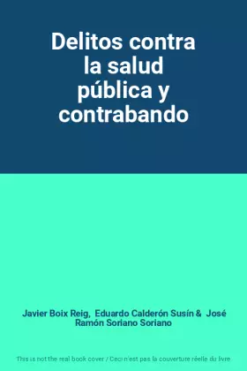 Couverture du produit · Delitos contra la salud pública y contrabando
