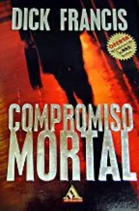 Couverture du produit · Compromiso mortal