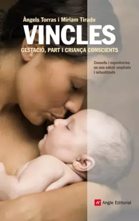 Couverture du produit · Vincles: Gestació, part i criança conscients