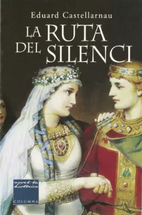 Couverture du produit · LA RUTA DEL SILENCI