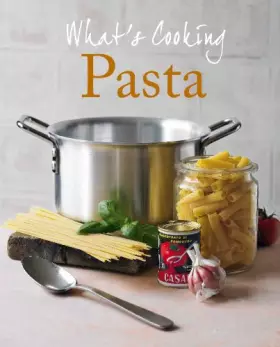 Couverture du produit · What's cooking : Pasta
