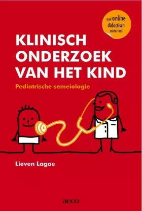 Couverture du produit · Klinisch onderzoek van het kind: pediatrische semeiologie