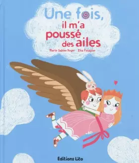 Couverture du produit · Manolo et pépin-les-oreilles : Une fois, il m'a poussé des ailes - Dès 5 ans