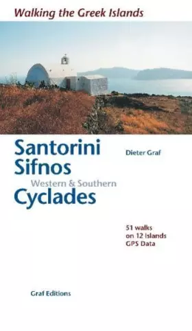 Couverture du produit · WALKING THE SANTORINI,SIFNOS & CYCLADES