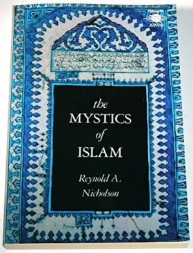 Couverture du produit · The Mystics of Islam