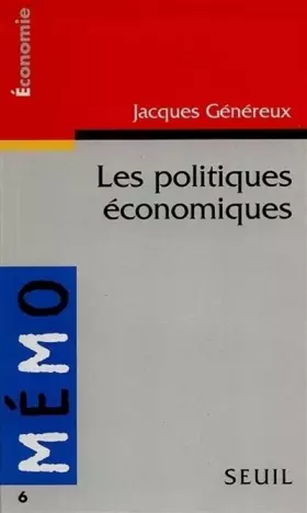 Couverture du produit · LES POLITIQUES ECONOMIQUES