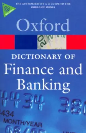 Couverture du produit · A Dictionary of Finance and Banking Fourth Edition