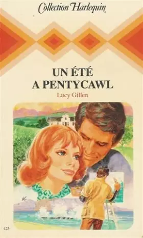 Couverture du produit · Un été à Pentycawl : Collection : Harlequin série collection n° 425