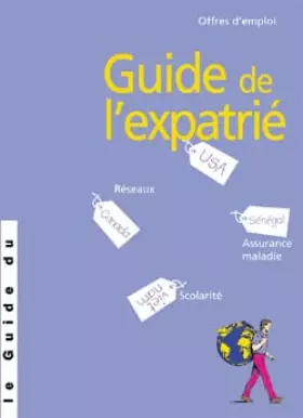 Couverture du produit · Guide du Routard de l'expatrié 2002/2003