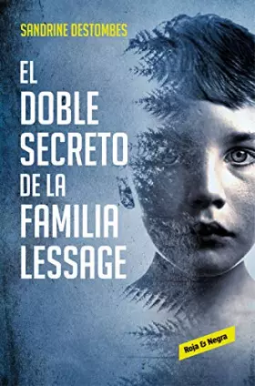 Couverture du produit · El doble secreto de la familia Lessage / The Lessage Family s Double Secret